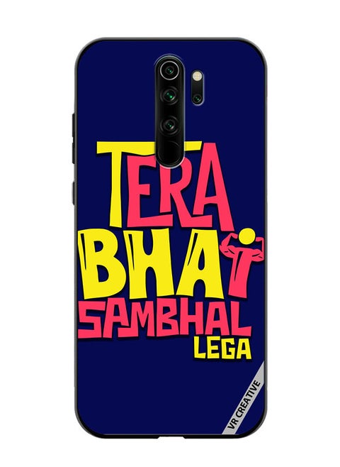 Protective Case Cover For Xiaomi Redmi Note 8 Pro Tera Bhai Sambhal Lega Hindi Quots Design Multicolour