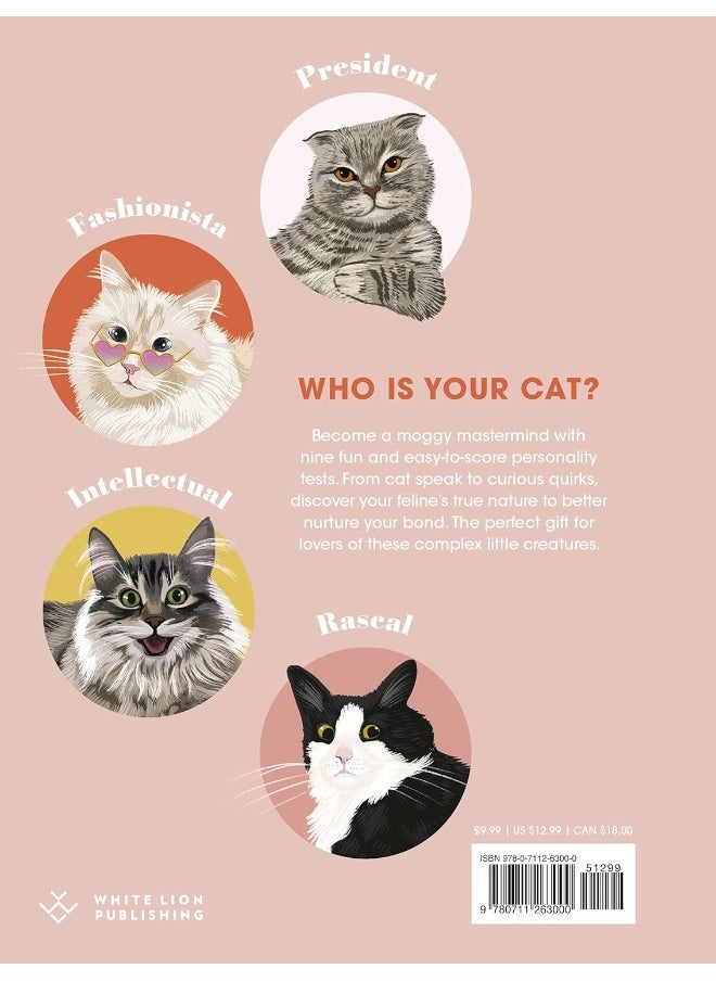 The Cat Purrsonality Test: What Our Feline Friends Are Really Thinking