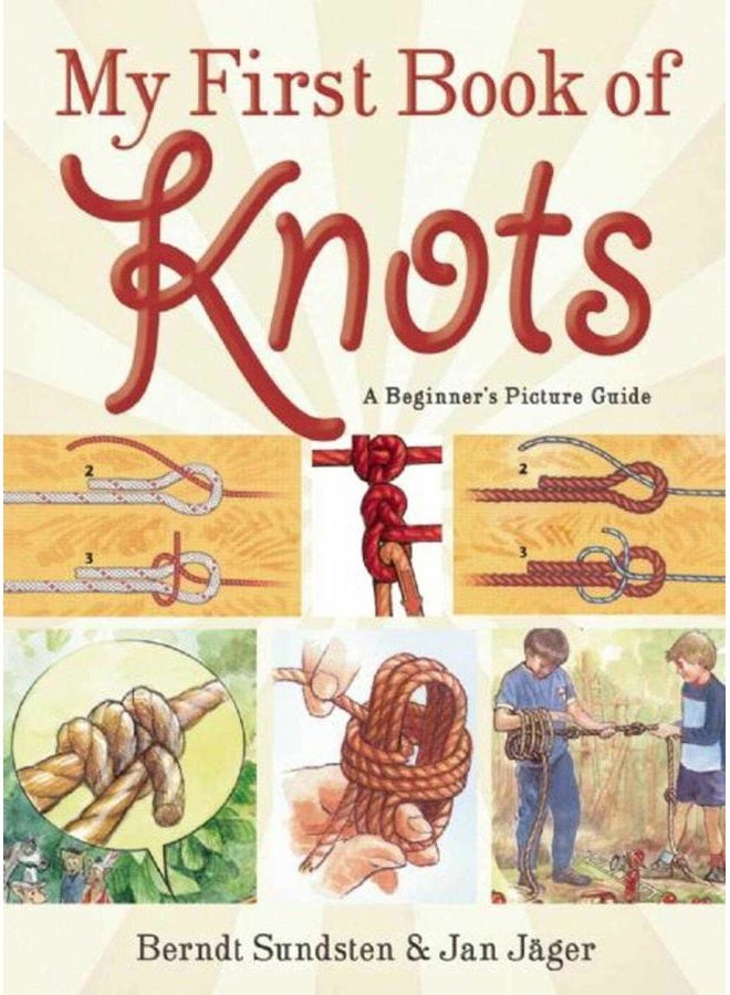 Sky Pony My First Book of Knots: A Beginner's Picture Guide (180 Color Illustrations) - Image 1