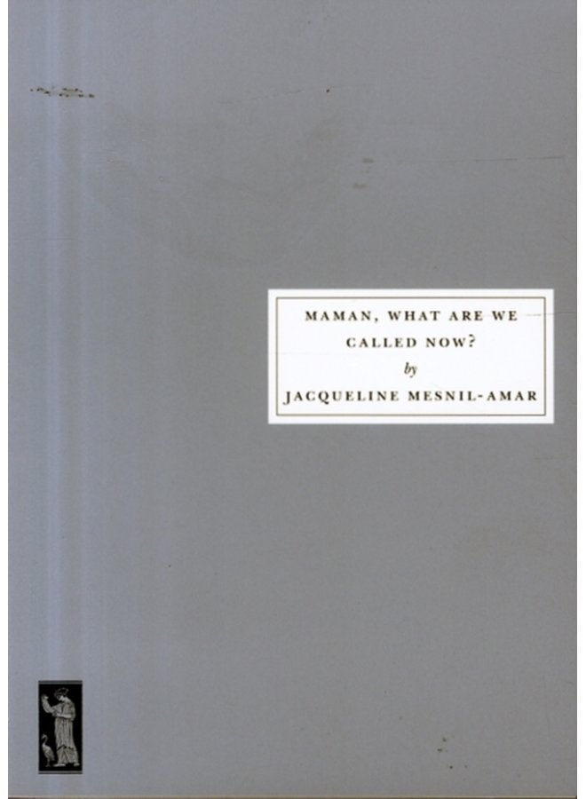 Maman What are We Called Now - Paperback
