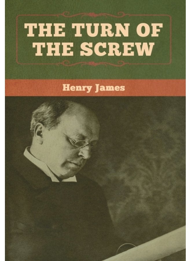 The Turn of the Screw - Hardback