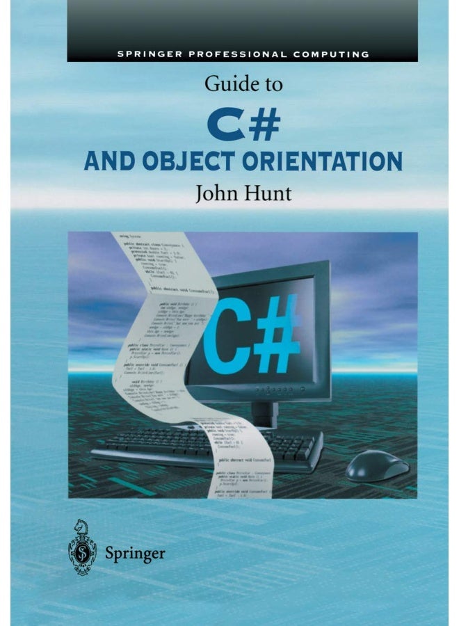 Guide to C# and Object Orientation