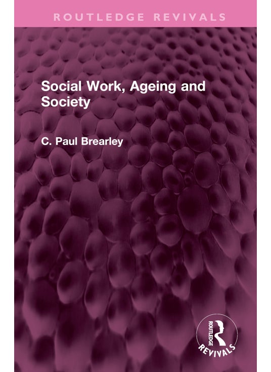 Social Work, Ageing and Society