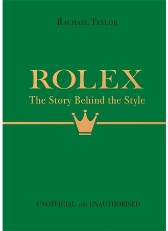 Rolex: The Story Behind the Style - pzsku/Z3EAC34316FE9BA0AD6A7Z/45/1746217547/9c0decf5-23c5-49b7-a1f8-10cc4c35866a