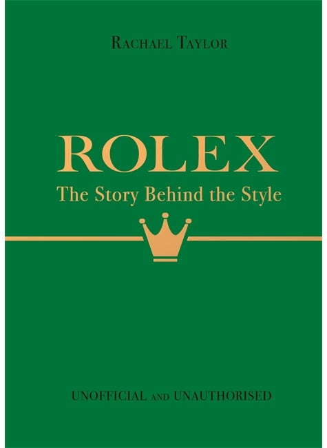 Rolex: The Story Behind the Style