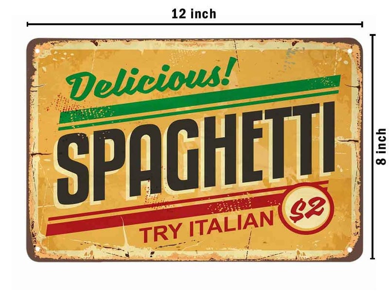 AOYEGO Spaghetti Tin Sign,Try Italian Delicious Food Restaurant Vintage Metal Tin Signs for Cafes Bars Pubs Shop Wall Decorative Funny Retro Signs for Men Women 8x12 Inch - Image 2