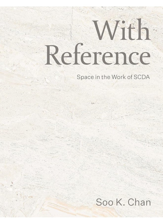 With Reference: SCDA―Notions of Space  - Image 1