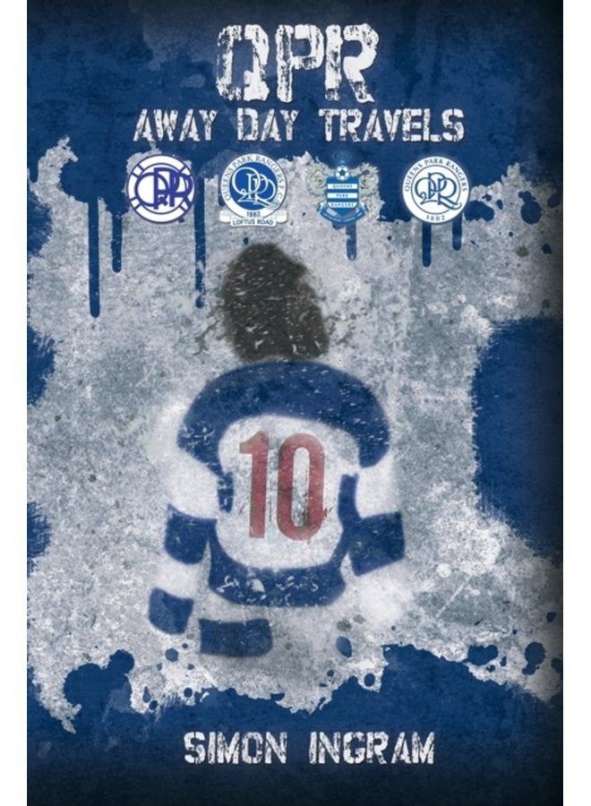 QPR Away Day Travels - Paperback