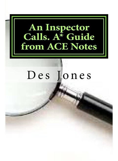 CREATESPACE An Inspector Calls. A* Guide from ACE Notes