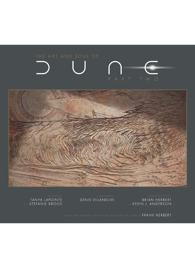 The Art and Soul of Dune: Part Two