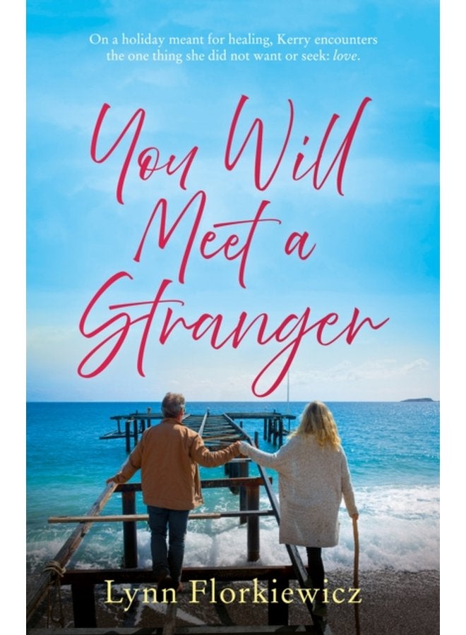 You Will Meet a Stranger - Paperback