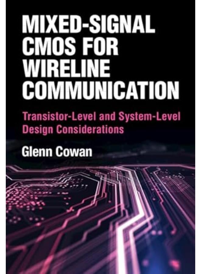 Mixed-Signal CMOS for Wireline Communication