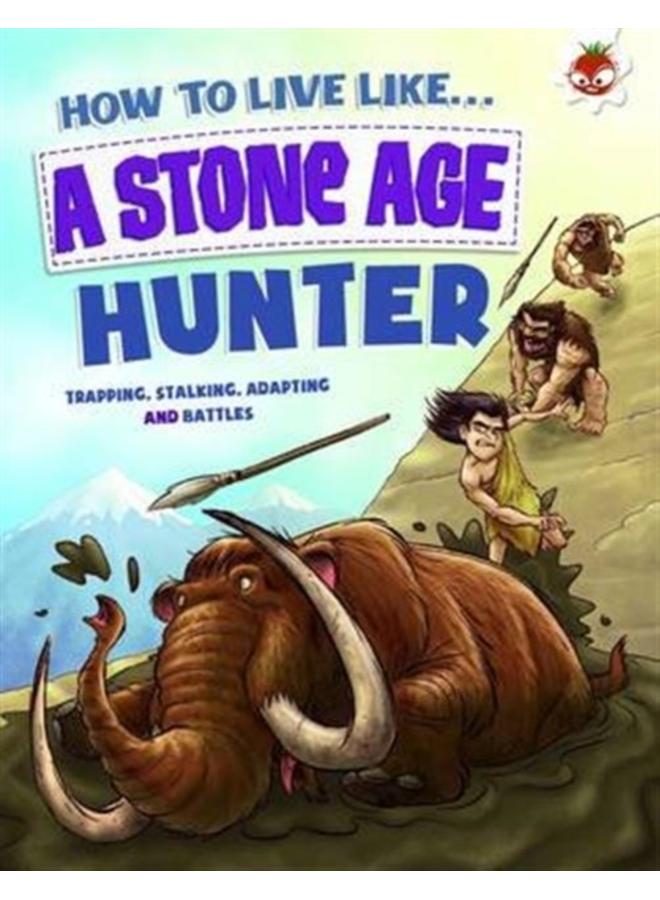 Stone Age Hunter