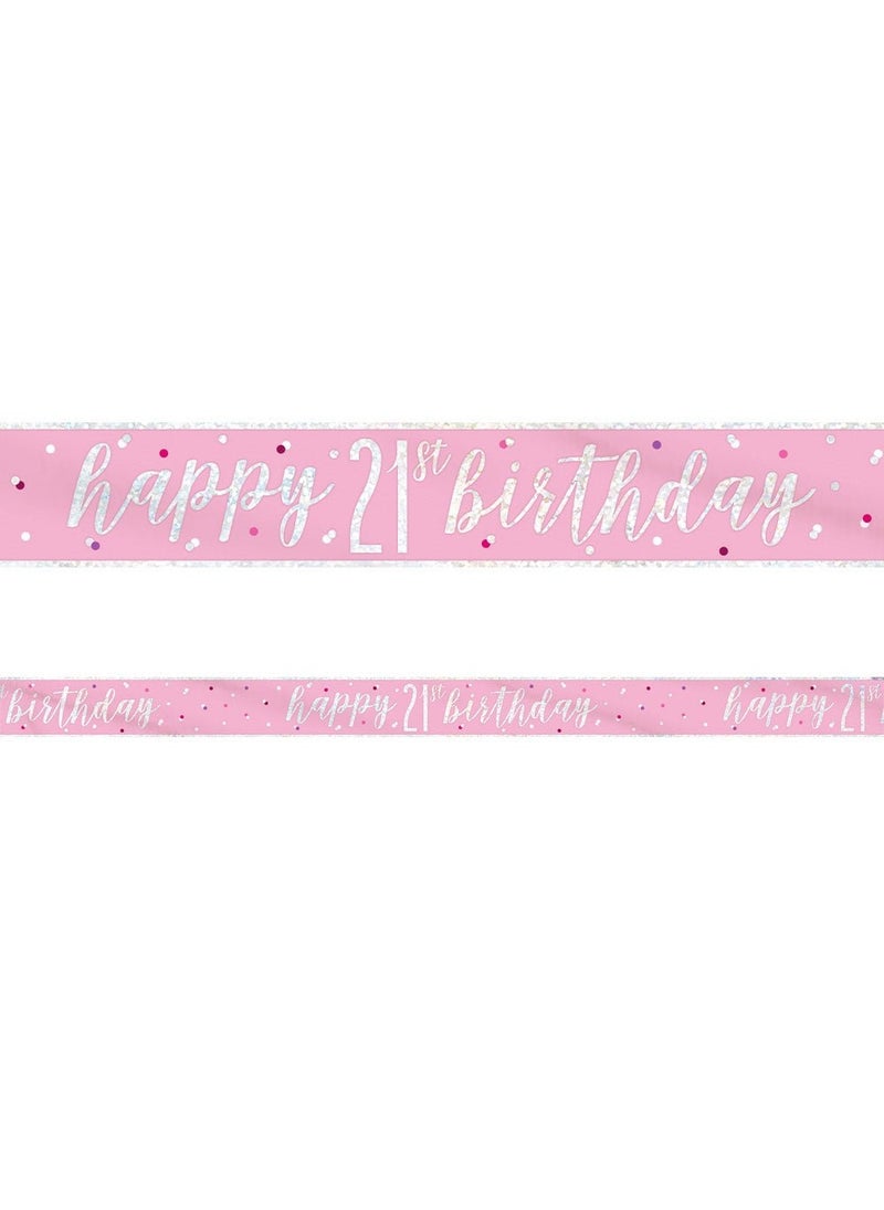 Unique Happy 21st Birthday Banner Pink Silver Holographic Plastic 274cm