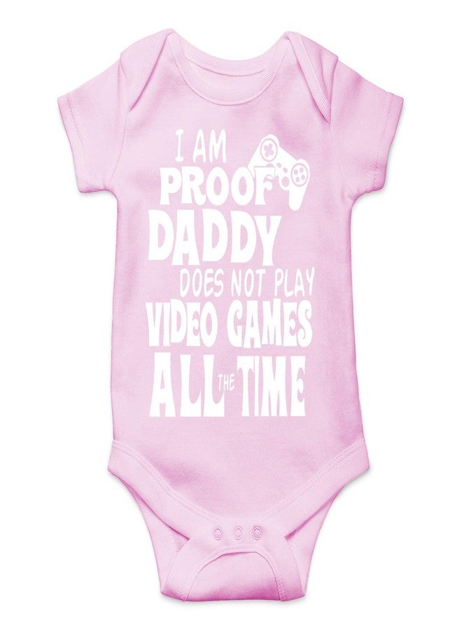 Funnwear أنا دليل على أن أبي لا يلعب ألعاب الفيديو طوال الوقت - ملابس أطفال أساسية مضحكة (حديثي الولادة، وردي) - Image 1