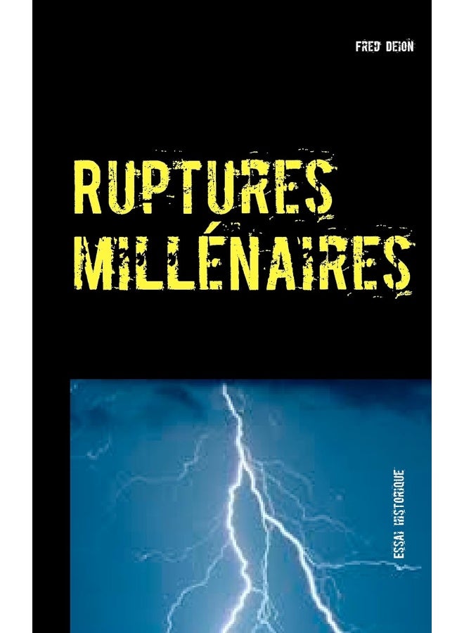 Ruptures millénaires: Sous-titre 