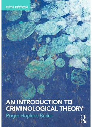 Introduction to Criminological Theory