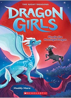 Phoebe The Moonlight Dragon Dragon Girls #8 by Mara, Maddy Paperback 