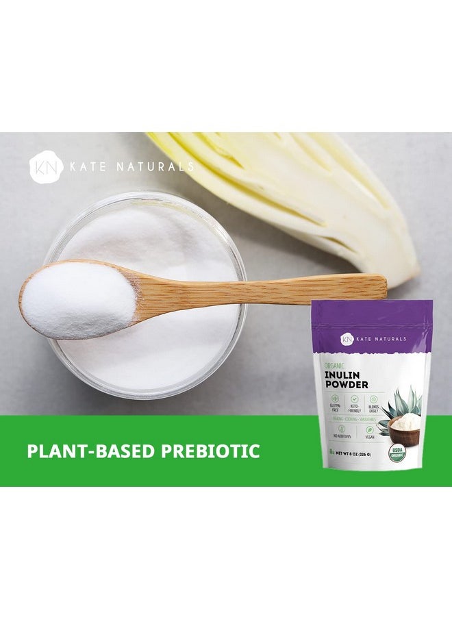 Kate Naturals - Inulin Powder Organic For Prebiotic Fiber And Gut Health 8Oz Usda Organic Prebiotic Powder For Vegan Baking Gluten Free  Keto Mix Well With Coffee  Smoothies Blue Agave - Image 1