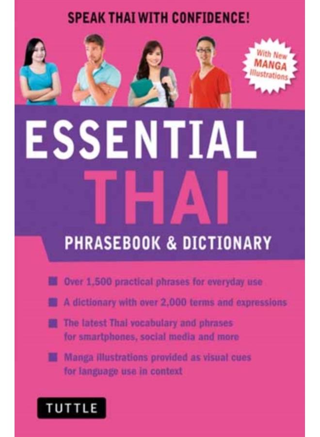 Essential Thai Phrasebook & Dictionary : Speak Thai with Confidence! (Revised Edition)