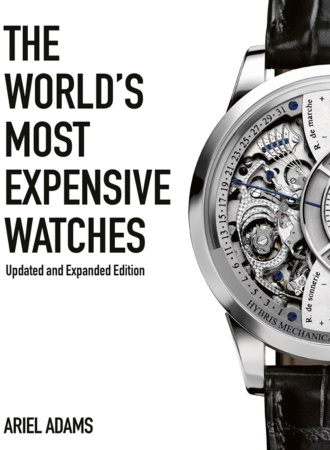 The World's Most Expensive Watches 