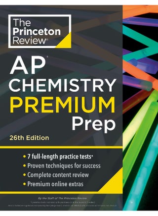 Princeton Review AP Chemistry Premium Prep, 26th Edition - pzsku/Z3ED9D529408DABFAF853Z/45/_/1731348360/79ffbe7d-3dcb-4d20-89d7-908394892406