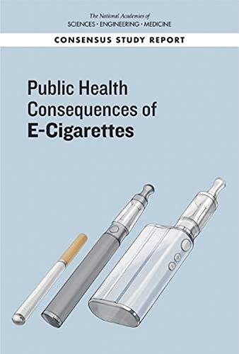 Public Health Consequences Of Ecigarettes 