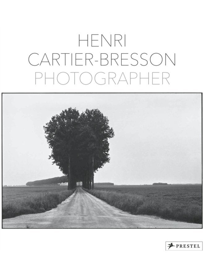 Henri Cartier Bresson Photographer - Hardback