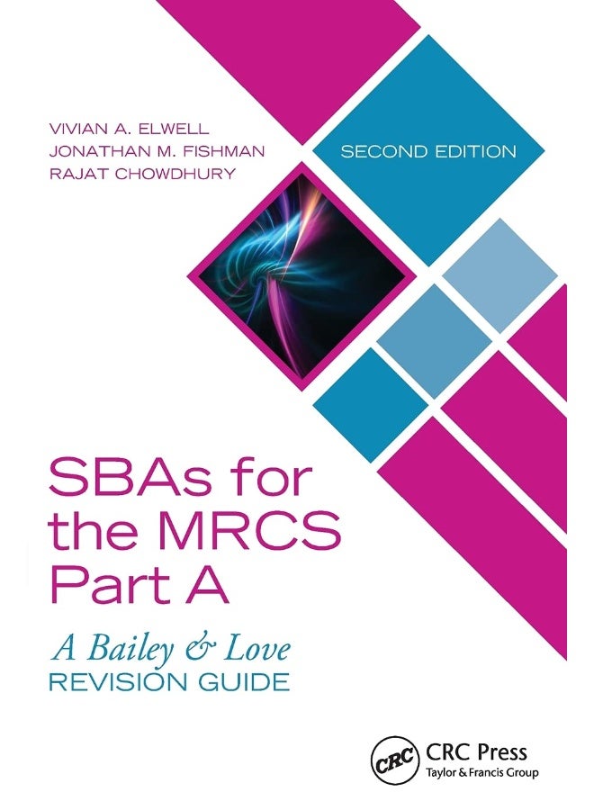 SBAs for the MRCS Part A: A Bailey & Love Revision Guide  - Image 1