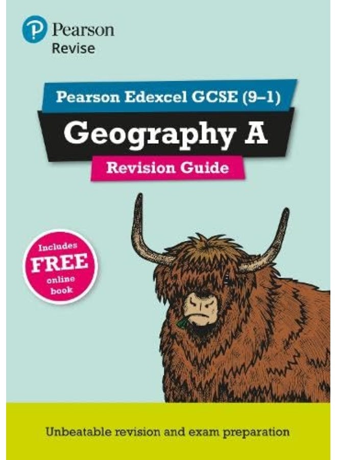 Pearson Education Limited REVISE Edexcel GCSE (9-1) Geography A Revision Guide: for home learning, 2022 and 2023 assessments and exams