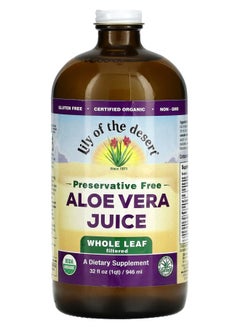 Lily Of the Desert Aloe Vera Juice Whole Leaf Filtered Preservative Free 32 fl oz (946 ml) 