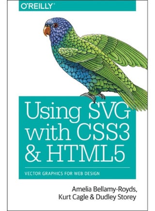 Using SVG with CSS3 and HTML5 Vector Graphics for Web Design - Paperback - pzsku/Z3EE66CE58999107897D7Z/45/1760788253/8ee85783-7c0c-438a-9d94-645f01e3d4cc
