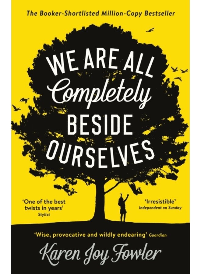 We Are All Completely Beside Ourselves Shortlisted for the Booker Prize - Paperback
