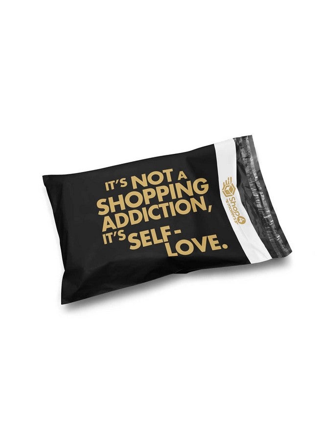 Shop4Mailers 10 X 13 It'S Not An Addiction It'S Self Love Black And Gold Poly Bag Mailer Envelopes 2 Mil (100 Pack Black) - Image 1