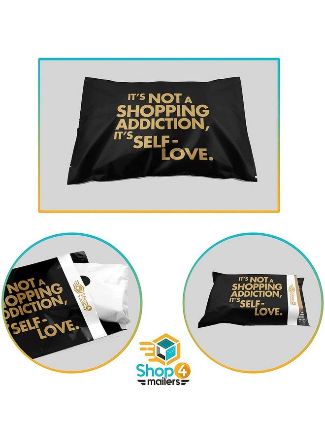 Shop4Mailers 10 X 13 It'S Not An Addiction It'S Self Love Black And Gold Poly Bag Mailer Envelopes 2 Mil (100 Pack Black) - Image 5