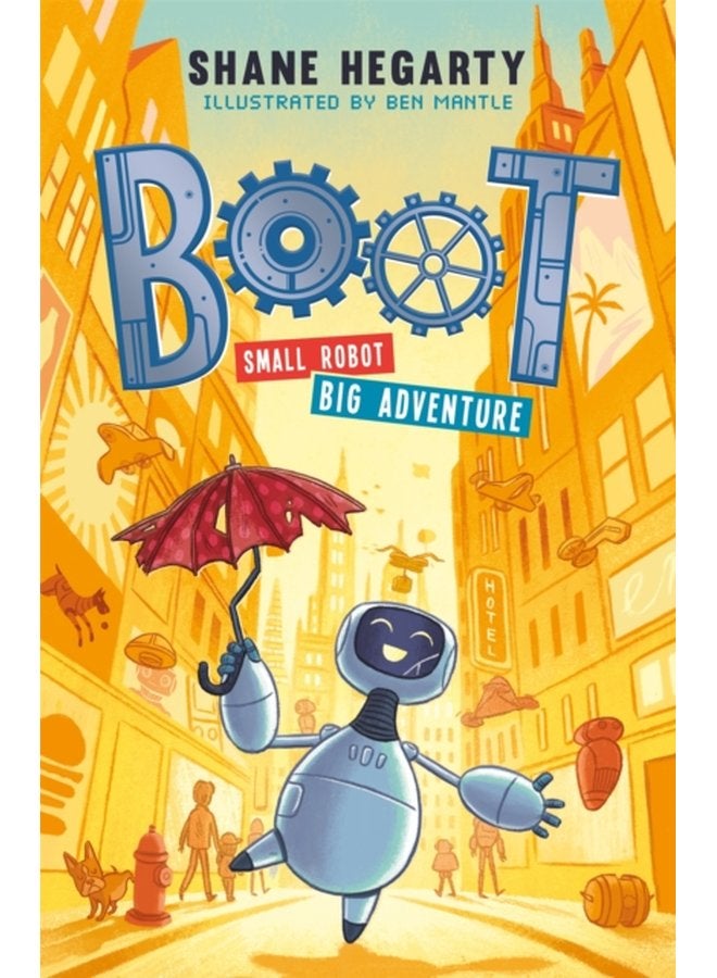 BOOT small robot BIG adventure Book 1 - Paperback