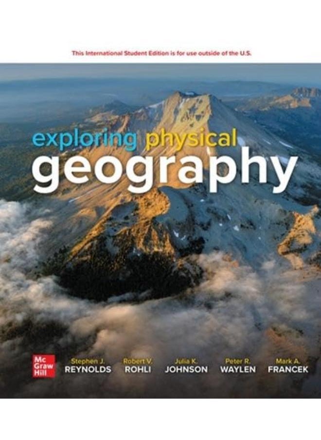 EXPLORING PHYSICAL GEOGRAPHY: 2024 RELEASE 