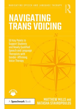 Navigating Trans Voicing: 50 Key Points to Support Students and Newly Qualified Speech and Language Therapists with Gender-Affirming Voice Therapy - pzsku/Z3F09A878DD70E279E90AZ/45/_/1726649214/341864e8-2e12-48dd-a8c8-39f1d9ad59b3
