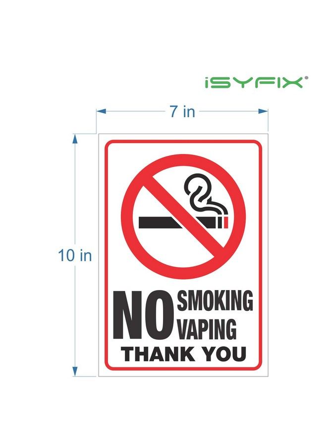 iSYFIX No Smoking No Vaping Sticker Sign 2 Pack 7X10 Inch Premium Selfadhesive Vinyl Laminated For Ultimate Uv Protection Weather Scratch Water & Fade Resistance Indoor & Outdoor  - Image 3
