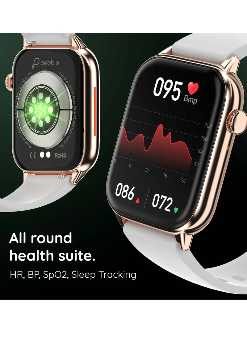 Pebble Orion Max, Wireless Charging, 1.91"HD Screen, Metallic Body, BT Calling, Fitness Tracker, Sleep & Heart Rate Monitor, 100+ Sport Modes, Smartwatch for Men - White Gold