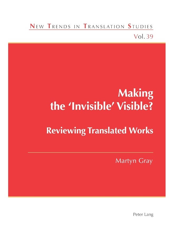 Making the ‘Invisible’ Visible?: Reviewing Translated Works 