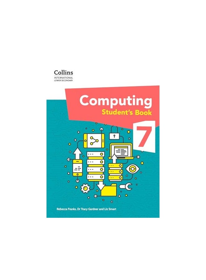 Collins International Lower Secondary Computing International Lower Secondary Computing Students
