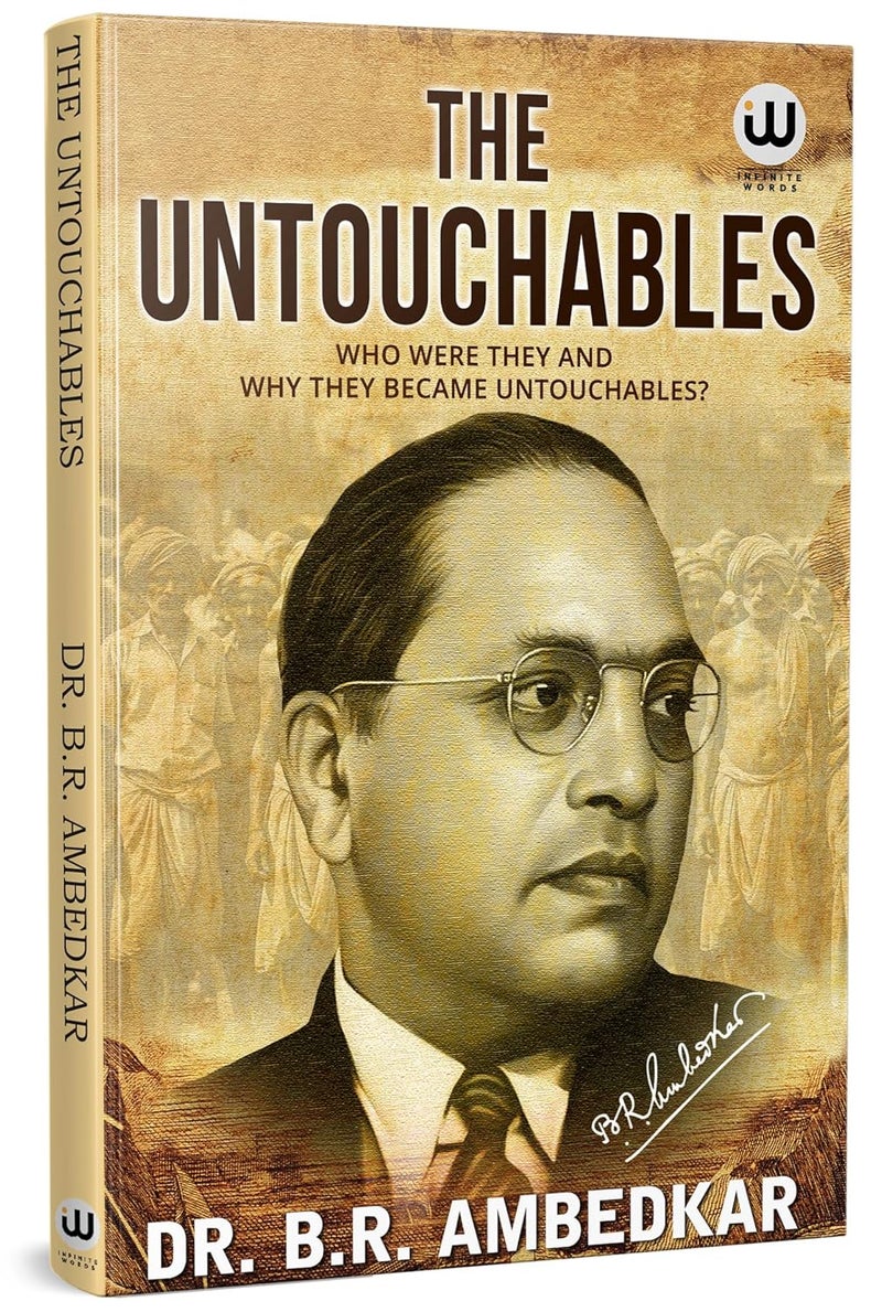 The Untouchables | Who Were They and Why They Became Untouchables | Dr. B.R. Ambedkar | Untouchable English Paperback | Unteachable The Original ... Genesis And Development hardcover Kindle - Image 1