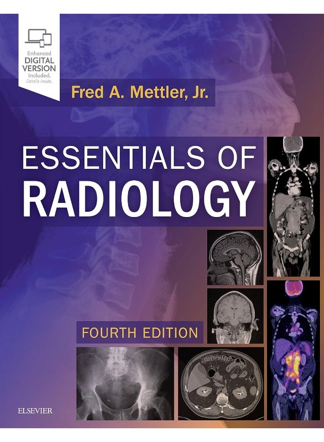 Essentials of Radiology: Common Indications and Interpretation 