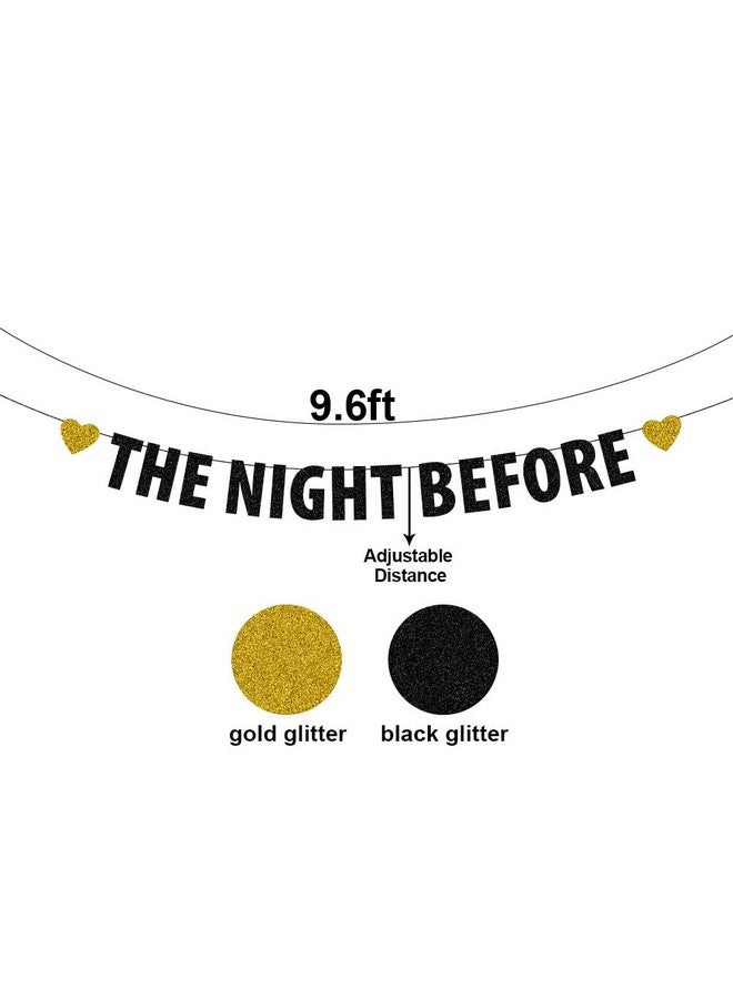 SWEETTALA The Night Before Banner, Wedding Rehearsal Dinner Party Decorations, Tomorrow We Do Bunting, Black Glitter - Image 2