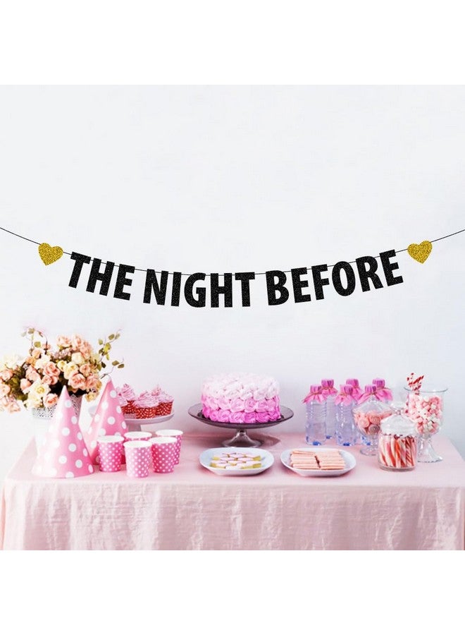 SWEETTALA The Night Before Banner, Wedding Rehearsal Dinner Party Decorations, Tomorrow We Do Bunting, Black Glitter - Image 4