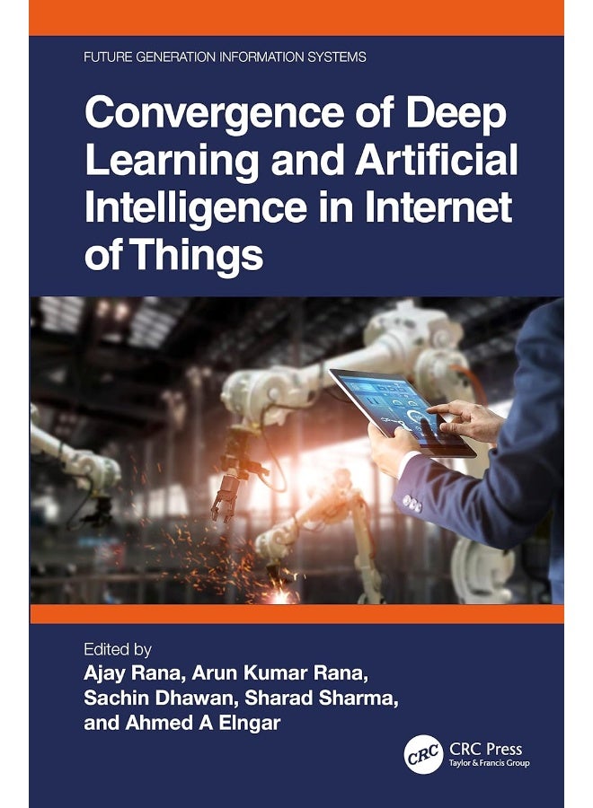 Convergence of Deep Learning and Artificial Intelligence in Internet of Things