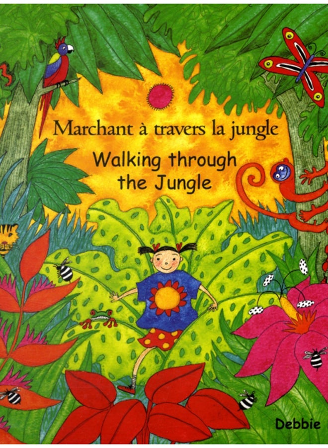 Walking Through the Jungle (English/French)