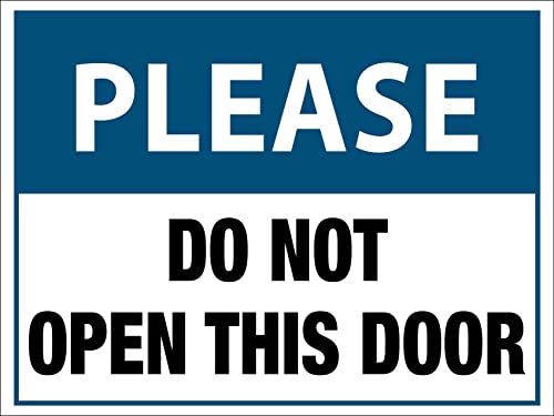 MUZUPUTS Please Do Not Open This Door Sign Metal Tin Sign 12x16 Inches - Image 5