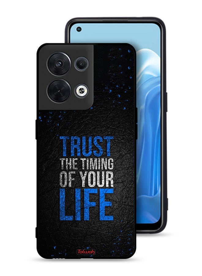 Tolwak Oppo Reno8 5G Protective Case Cover Trust The Timing Of Your Life  - Image 1